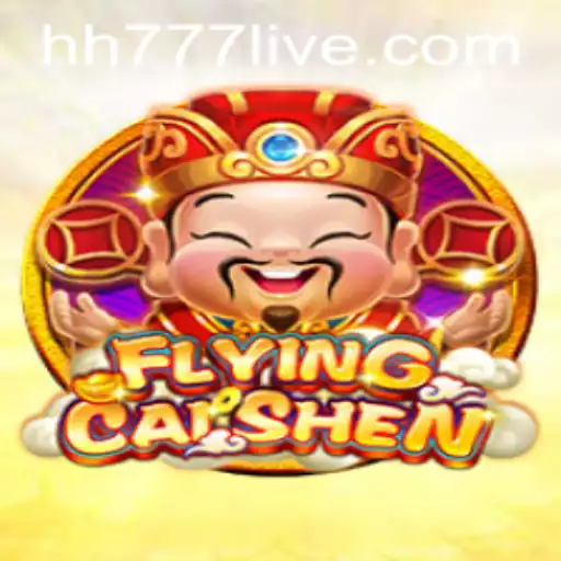 Exploring FlyingCaiShen: The Enchanting World of Fortune and Adventure